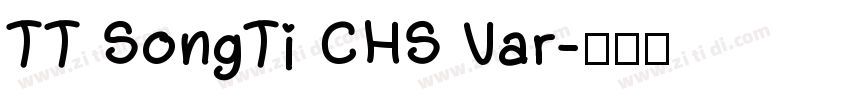 TT SongTi CHS Var字体转换